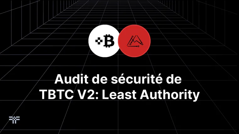 Audit de tBTC v2 de Least Authority